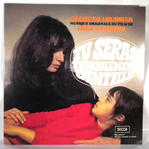 JACQUES LOUSSIER - Tu Seras Terriblement Gentille - LP