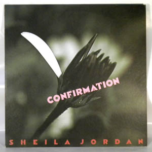 SHEILA JORDAN - Confirmation - LP