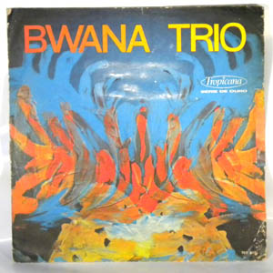 BWANA TRIO - Same - LP