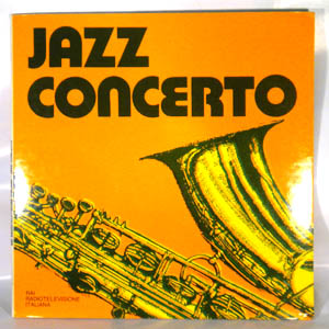 ORCHESTRA DELLA RADIOTELEVISIONE ITALIANA - Jazz Concerto - LP