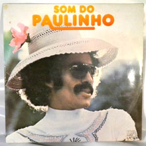 ARNAUD RODRIGUES - O som do Paulinho - LP