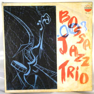 BOSSA JAZZ TRIO - Same - LP