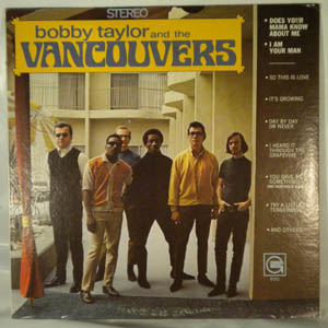BOBBY TAYLOR AND THE VANCOUVERS - Same - LP