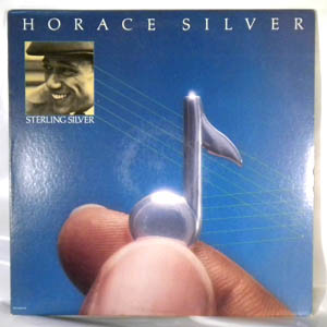 HORACE SILVER - Sterling Silver - LP