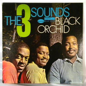 THE 3 SOUNDS - Black Orchid - 33T