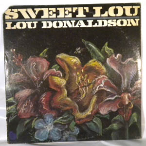 LOU DONALDSON - Sweet Lou - LP