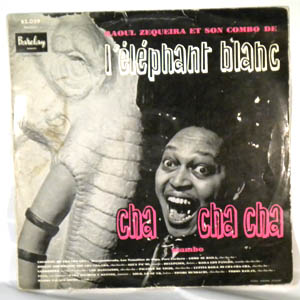 RAOUL ZEQUEIRA ET SON COMBO DE L'ELEPHANT BLANC - Same - LP