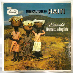 ENSEMBLE NEMOURS JEAN-BAPTISTE - Musical tour of Haiti - LP