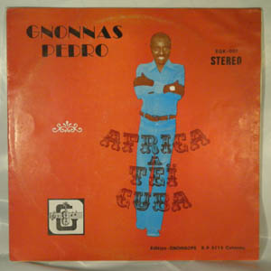 GNONNAS PEDRO - Africa tei Cuba - 33T