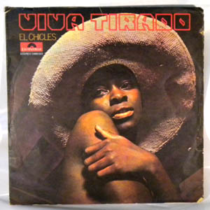 EL CHICLES - Viva Tirado - LP