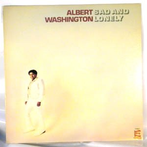 ALBERT WASHINGTON - Sad And Lonely - LP