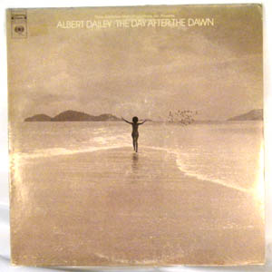 ALBERT DAILEY - The Day After The Dawn - LP