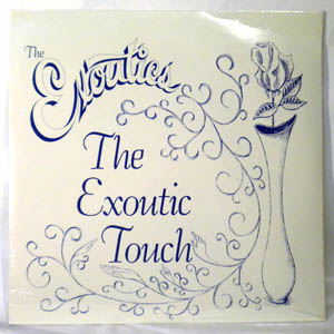 THE EXOUTICS - The Exoutic Touch - LP