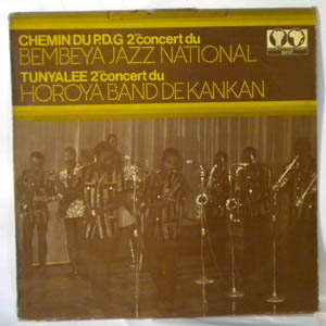 BEMBEYA JAZZ NATIONAL / HOROYA BAND DE KANKAN - Same - 33T