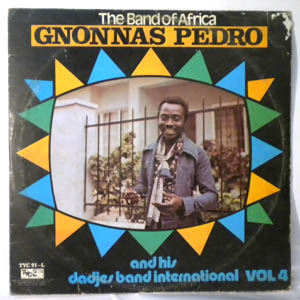 GNONNAS PEDRO AND HIS DADJES BAND - Vol. 4 - 33T