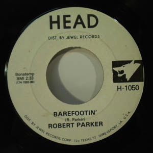 ROBERT PARKER - Barefootin' - 7inch (SP)
