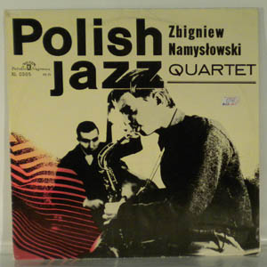 ZBIGNIEW NAMYSLOWSKI QUARTET - Polish Jazz Vol. 6 - 33T