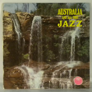 JOHN SANGSTER - Australia And All That Jazz - LP
