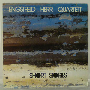 ENGSTFELD HERR QUARTETT - Short Stories - LP