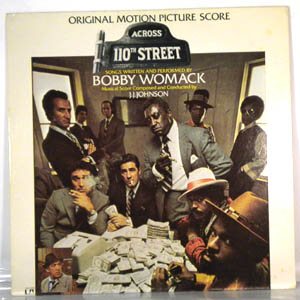 BOBBY WOMACK - Across 110th Street - 33T