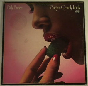 BILLY BUTLER - Sugar candy lady - LP