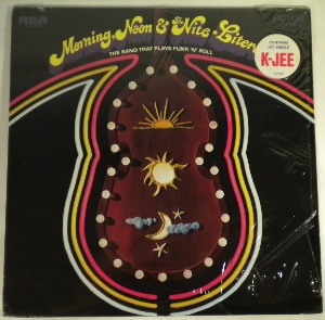 MORNING, NOON AND THE NITE-LITERS - The band that plays funk'n'roll - LP