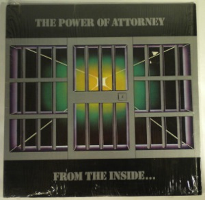 THE POWER OF ATTORNEY - From The Inside - LP