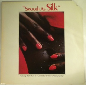 SILK - Smooth as silk - LP