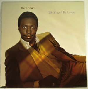 RICK SMITH - We should be lovers - LP