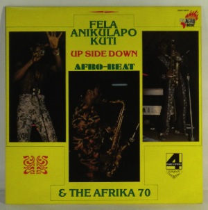 FELA KUTI & THE AFRICA 70 - Upside down - 33T