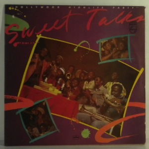 SWEET TALKS - Hollywood Highlife Party - 33T