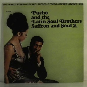 PUCHO AND THE LATIN SOUL BROTHERS - Saffron And Soul - 33T