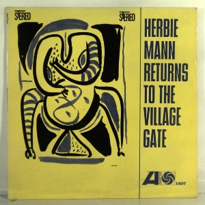 HERBIE MANN - Returns To The Village Gate - LP
