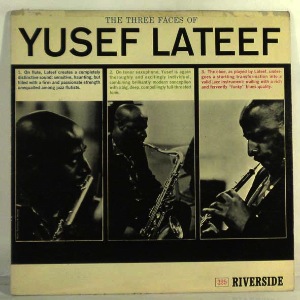 YUSEF LATEEF - The Three Faces Of Yusef Lateef - 33T