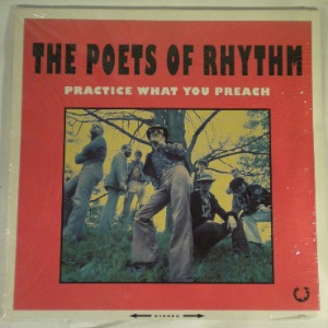 THE POETS OF RHYTHM - Practice What You Preach - 33T