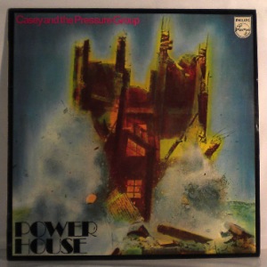 CASEY AND THE PRESSURE GROUP - Power House - LP