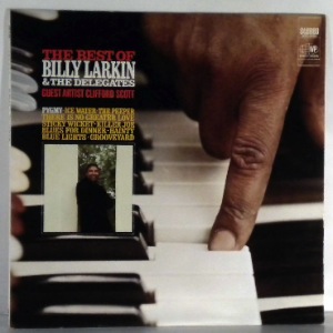 BILLY LARKIN & THE DELAGATES - The Best Of - LP