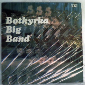 BOTKYRKA BIG BAND - Same - LP