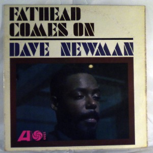 DAVE NEWMAN - Fathead Comes On - LP