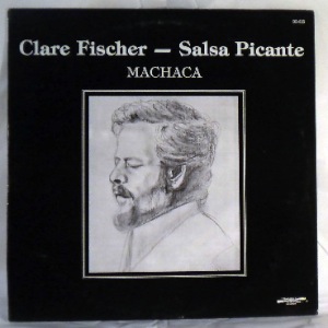 CLARE FISCHER - Machaca - LP