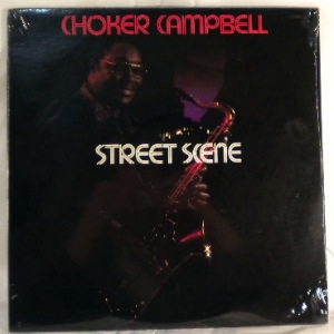 CHOKER CAMPBELL - Street scene - LP