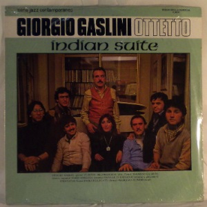 GIORGIO GASLINI E IL SUO OTTETTO - Indian suite - 33T