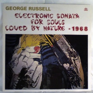 GEORGE RUSSELL - Electronic Sonata For Souls Loved By Nature - LP