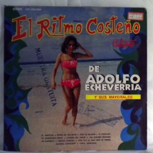 ADOLFO ECHEVERIA - El ritmo costeno - LP