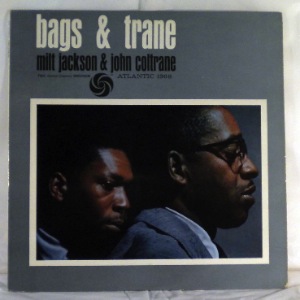MILT JACKSON & JOHN COLTRANE - Bags & trane - LP