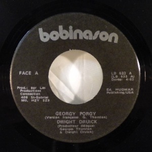 DWIGHT DRUICK - George Porgy - 7inch (SP)