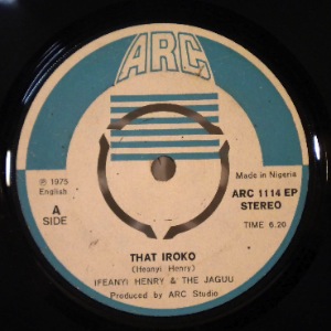 IFEANYI HENRY & THE JAGUU - That iroko - 7inch (SP)