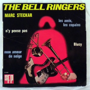 MARC STECKAR - The Bell Ringers - 7inch (SP)