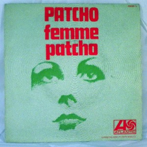 PATCHO - Femme / Patcho - 45T (SP 2 titres)