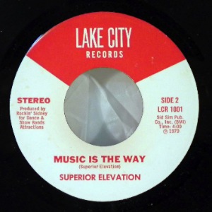 SUPERIOR ELEVATION - Music Is The Way / Superior Funk - 7inch (SP)